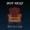 Money Ro & NEMP - Hot Seat - Single